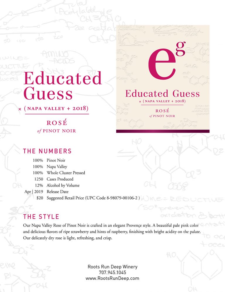 Educated Guess Rosé of Pinot Noir 2018 Napa Valley Roots Run Deep